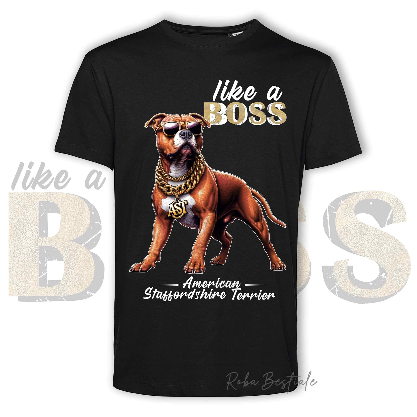 T-Shirt LIKE A BOSS - AMSTAFF Rosso - Uomo o Donna - Nera, Bianca o Beige - dalla XS alla 5XL