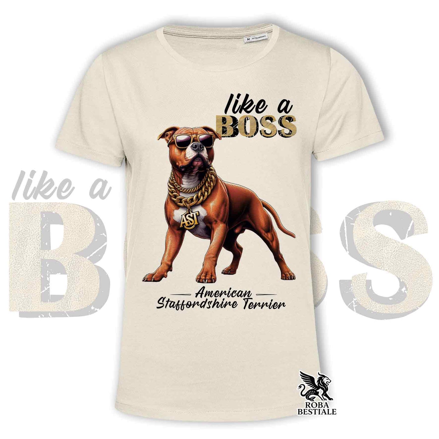 T-Shirt LIKE A BOSS - AMSTAFF Rosso - Bianca o Beige, da Uomo o da Donna - dalla XS alla 5XL
