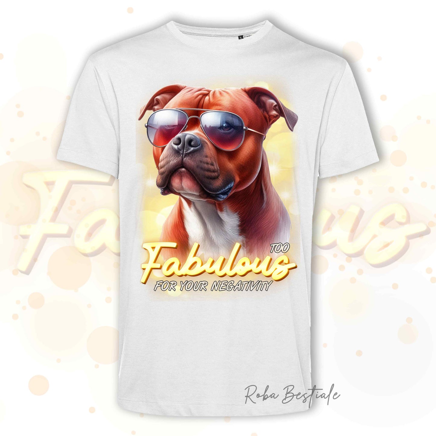 T-Shirt TOO FABULOUS - AMSTAFF Rosso - 100% Cotone, Bianca o Beige, Uomo o Donna - dalla XS alla 5XL