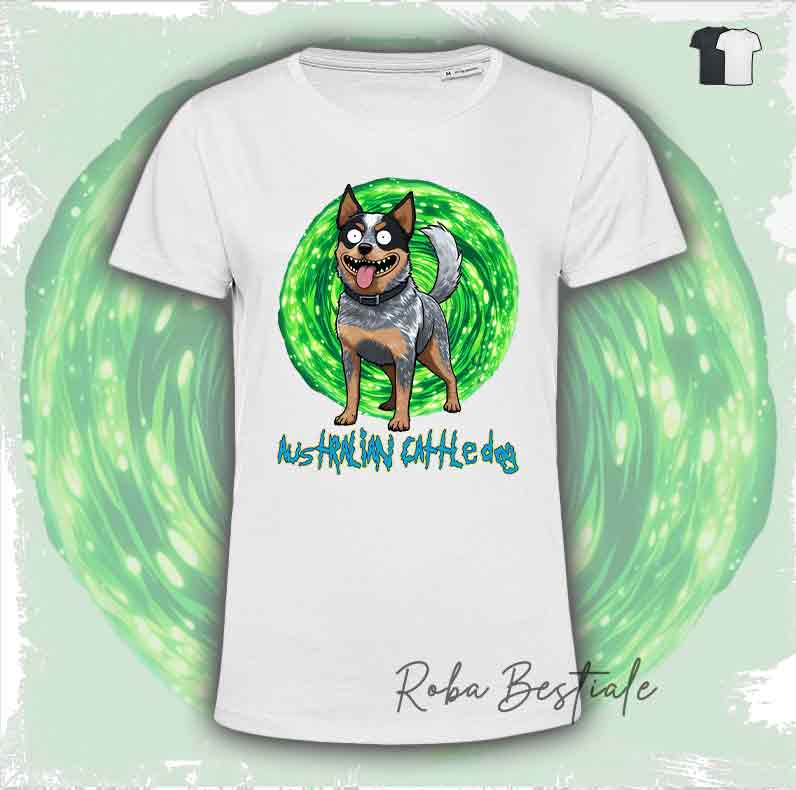 T-Shirt RICK & MORTY - AUSTRALIAN CATTLE DOG Blue - Bianca o Nera - dalla XS alla 5XL