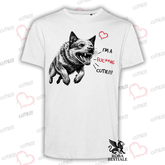 I'M A FUC**NG CUTIE T-Shirt - AUSTRALIAN CATTLE DOG