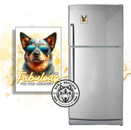 Magnete TOO FABULOUS - AUSTRALIAN CATTLE DOG Blue