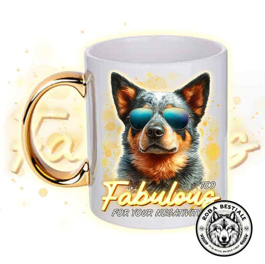 TOO FABULOUS Mug - AUSTRALIAN CATTLE DOG Blue
