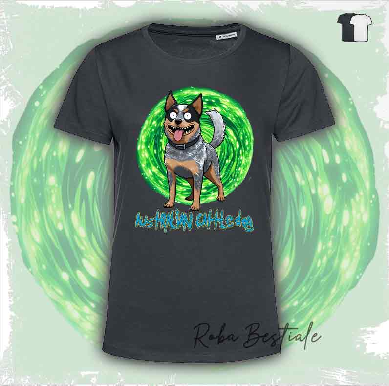T-Shirt RICK & MORTY - AUSTRALIAN CATTLE DOG Blue - Bianca o Nera - dalla XS alla 5XL