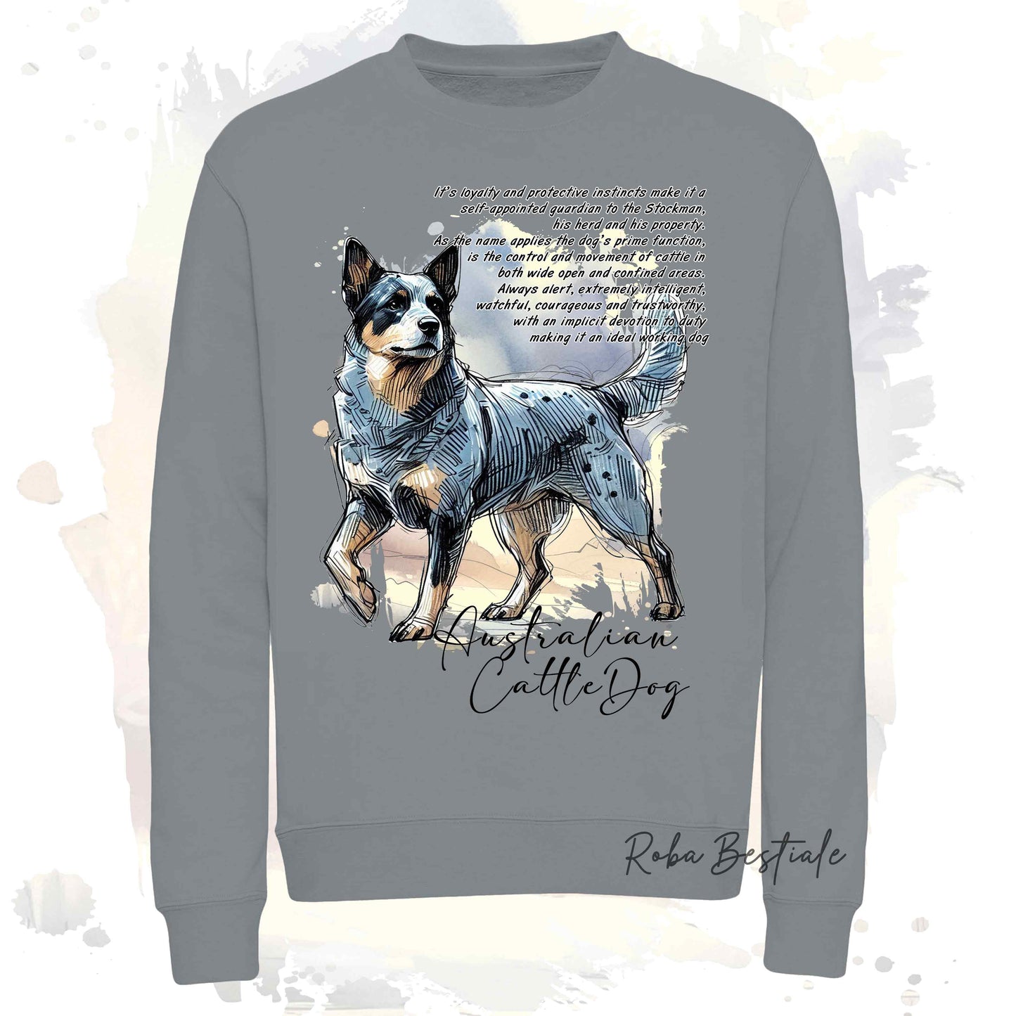 Felpa BEHAVIOR - AUSTRALIAN CATTLE DOG Blue - Girocollo, Unisex, in tanti colori! - dalla XS alla 3XL
