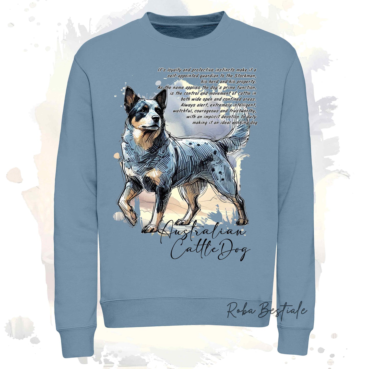 Felpa BEHAVIOR - AUSTRALIAN CATTLE DOG Blue - Girocollo, Unisex, in tanti colori! - dalla XS alla 3XL