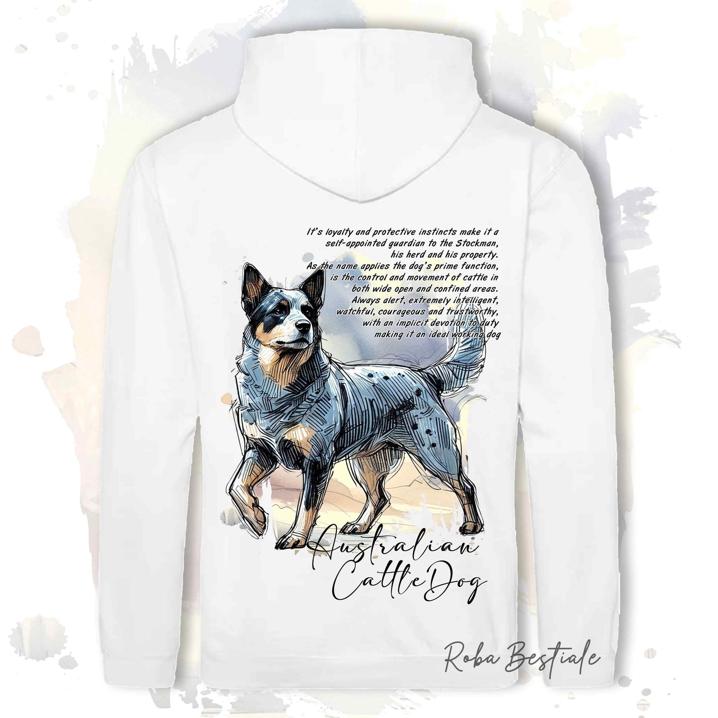 Felpa BEHAVIOR - AUSTRALIAN CATTLE DOG Blue - Cappuccio e Tasconi, Unisex, in tanti colori - dalla XS alla 5XL