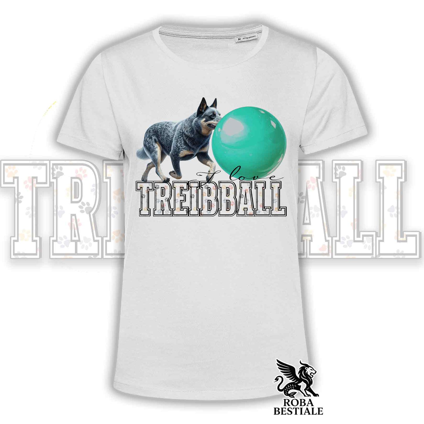 T-Shirt I LOVE TREIBBALL Azzurra - AUSTRALIAN CATTLE DOG Blue - Bianca o Beige, da Uomo o da Donna - dalla XS alla 5XL