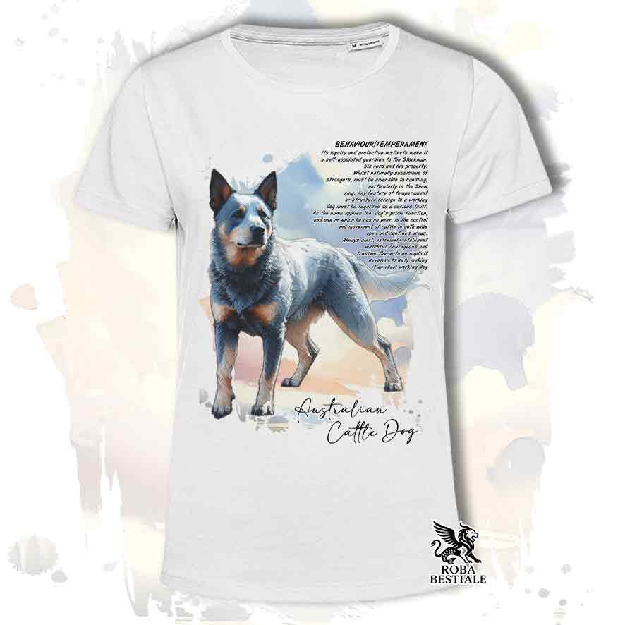 T-Shirt BEHAVIOR - AUSTRALIAN CATTLE DOG Blue - Bianca o Beige, da Uomo o da Donna - dalla XS alla 5XL