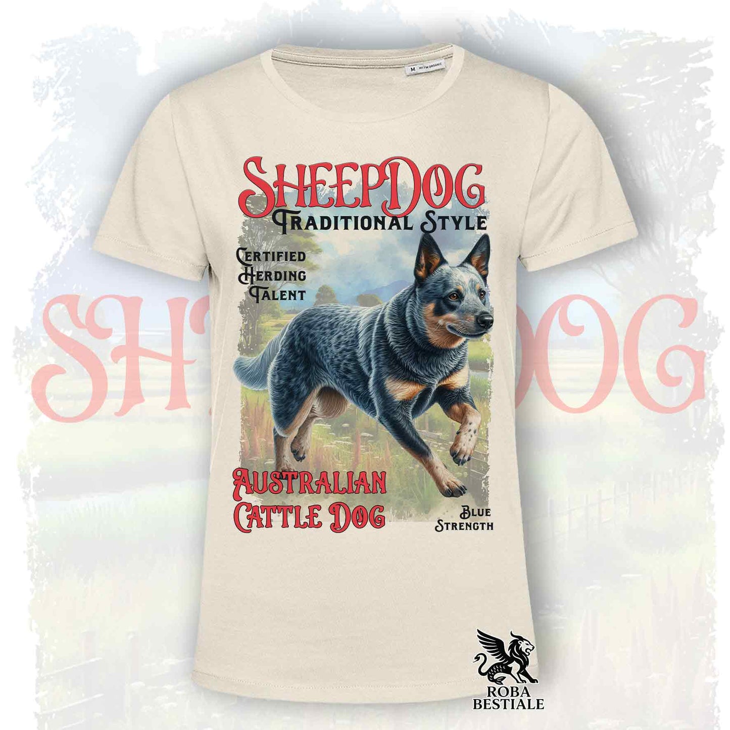 T-Shirt VINTAGE SHEEPDOG - AUSTRALIAN CATTLE DOG Blue - Bianca o Beige, da Uomo o da Donna - dalla XS alla 5XL