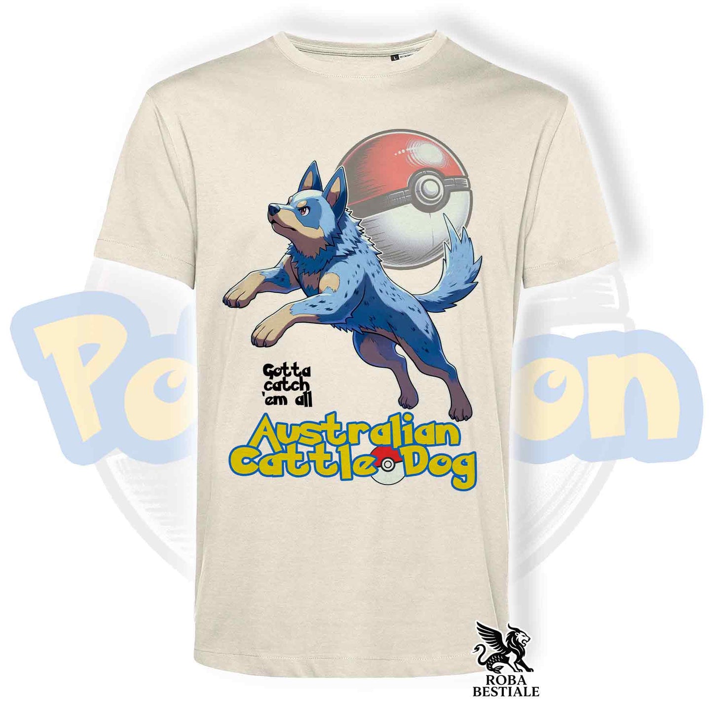 T-Shirt POKEMON - AUSTRALIAN CATTLE DOG Blue - Bianca o Beige, da Uomo o da Donna - dalla XS alla 5XL