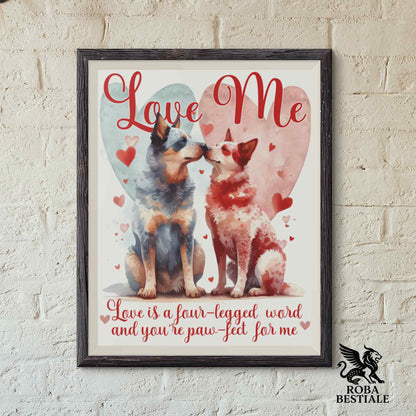 Quadretto LOVE ME - AUSTRALIAN CATTLE DOG Blue + Red - Con cornice in legno, formato A4