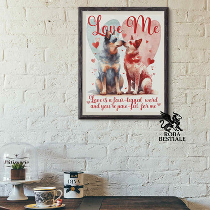 Quadretto LOVE ME - AUSTRALIAN CATTLE DOG Blue + Red - Con cornice in legno, formato A4