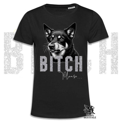 T-shirt BI**H, PLEASE - AUSTRALIAN KELPIE - Bianca, Nera o Beige, da Uomo o da Donna - dalla XS alla 5XL
