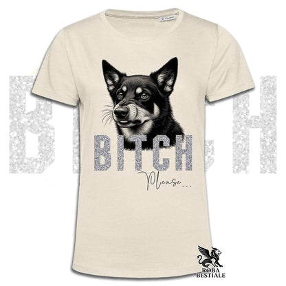 T-shirt BI**H, PLEASE - AUSTRALIAN KELPIE - Bianca, Nera o Beige, da Uomo o da Donna - dalla XS alla 5XL