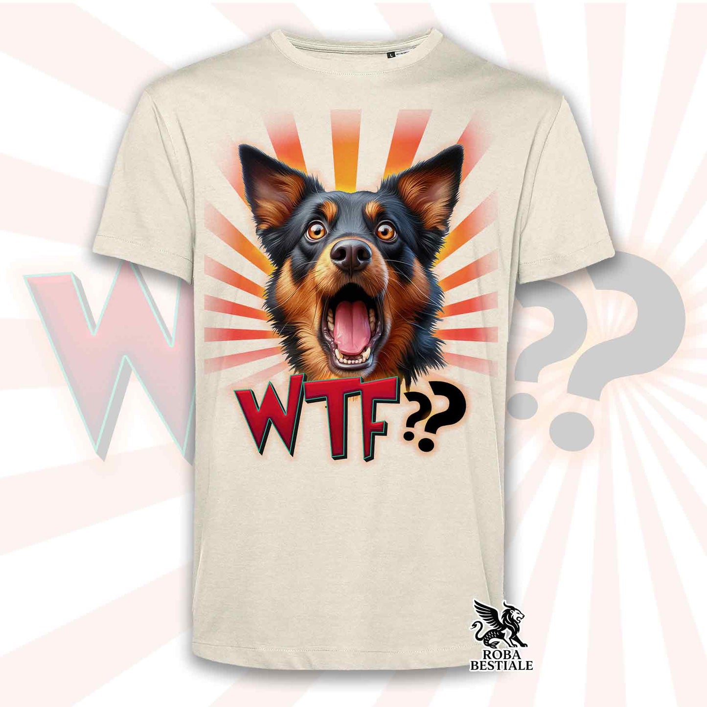 T-Shirt WTF?? - AUSTRALIAN KELPIE Nero Focato - Bianca o Beige, da Uomo o da Donna - dalla XS alla 5XL
