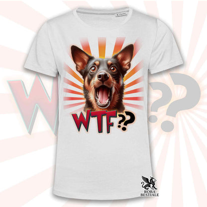 T-Shirt WTF?? - AUSTRALIAN KELPIE Rosso Focato - Bianca o Beige, da Uomo o da Donna - dalla XS alla 5XL