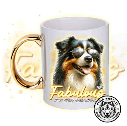 TOO FABULOUS Mug - AUSTRALIAN SHEPHERD Black Tricolor