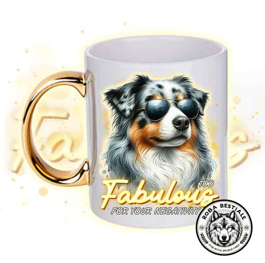 TOO FABULOUS Mug - AUSTRALIAN SHEPHERD Blue Merle
