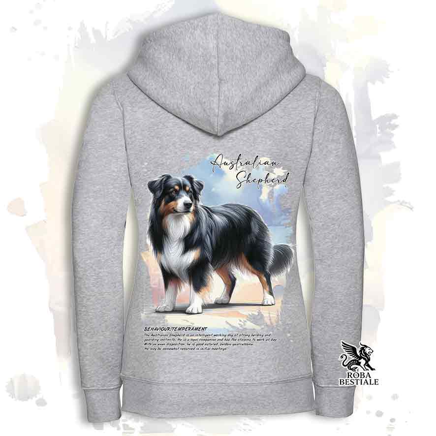 Felpa BEHAVIOR - AUSTRALIAN SHEPHERD Black Tricolor - Con Cappuccio e Full Zip, Uomo o Donna, bianca o grigia - dalla XS alla 3XL