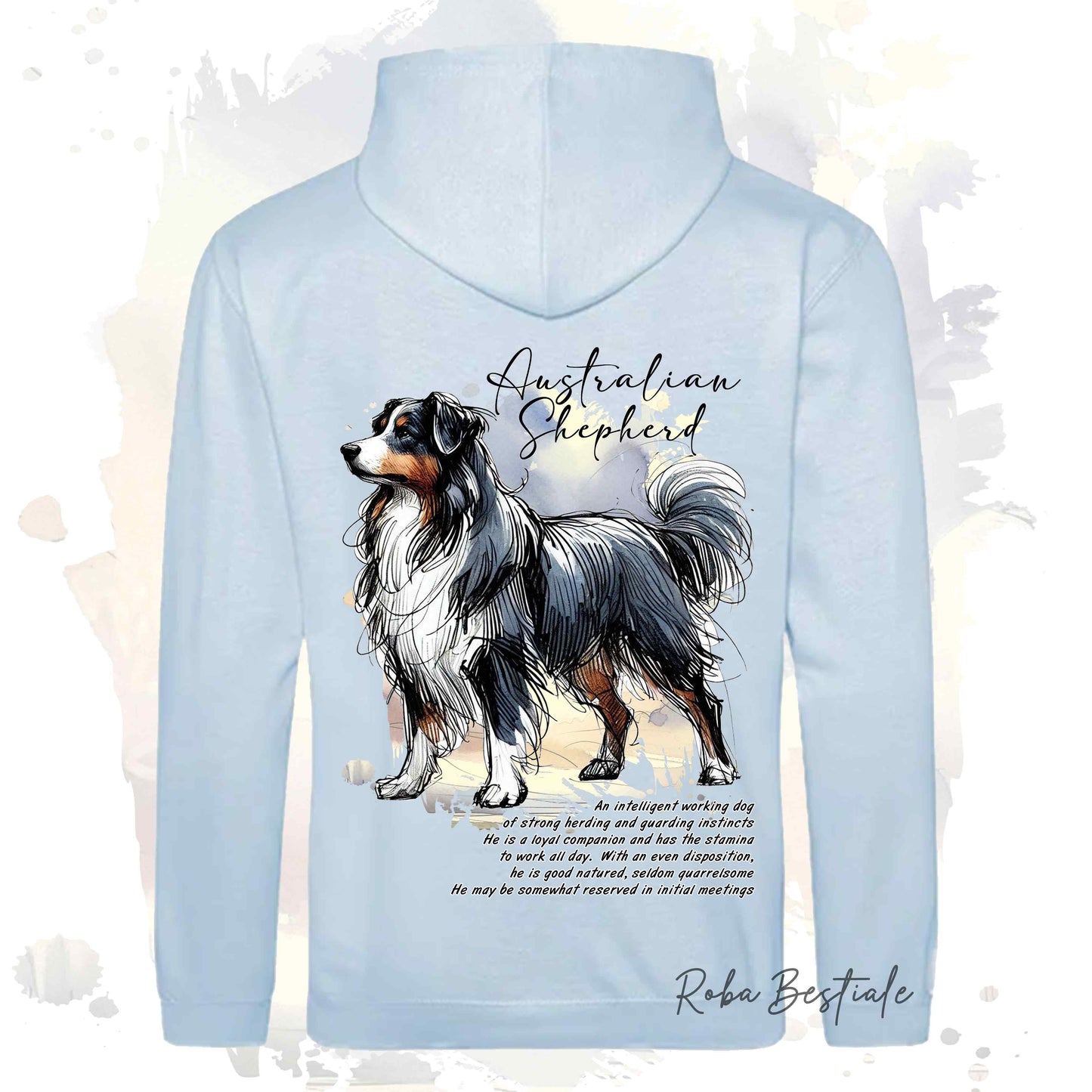 Felpa BEHAVIOR - AUSTRALIAN SHEPHERD Black Tricolor - Cappuccio e Tasconi, Unisex, in tanti colori - dalla XS alla 5XL