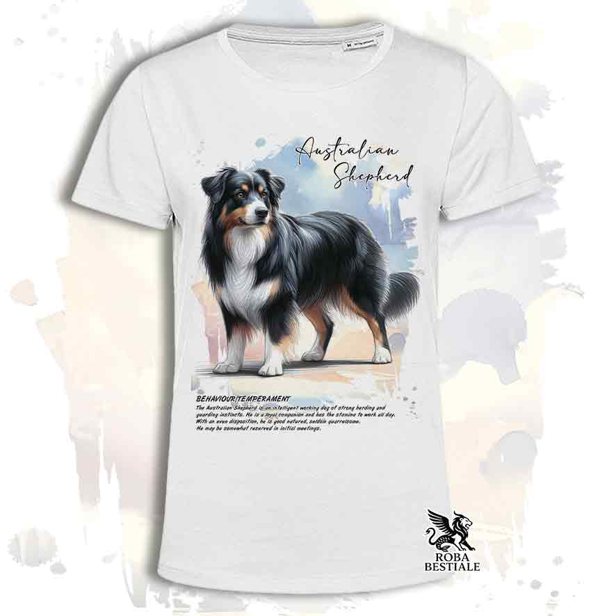 T-Shirt BEHAVIOR - AUSTRALIAN SHEPHERD Black Tricolor - Bianca o Beige, da Uomo o da Donna - dalla XS alla 5XL