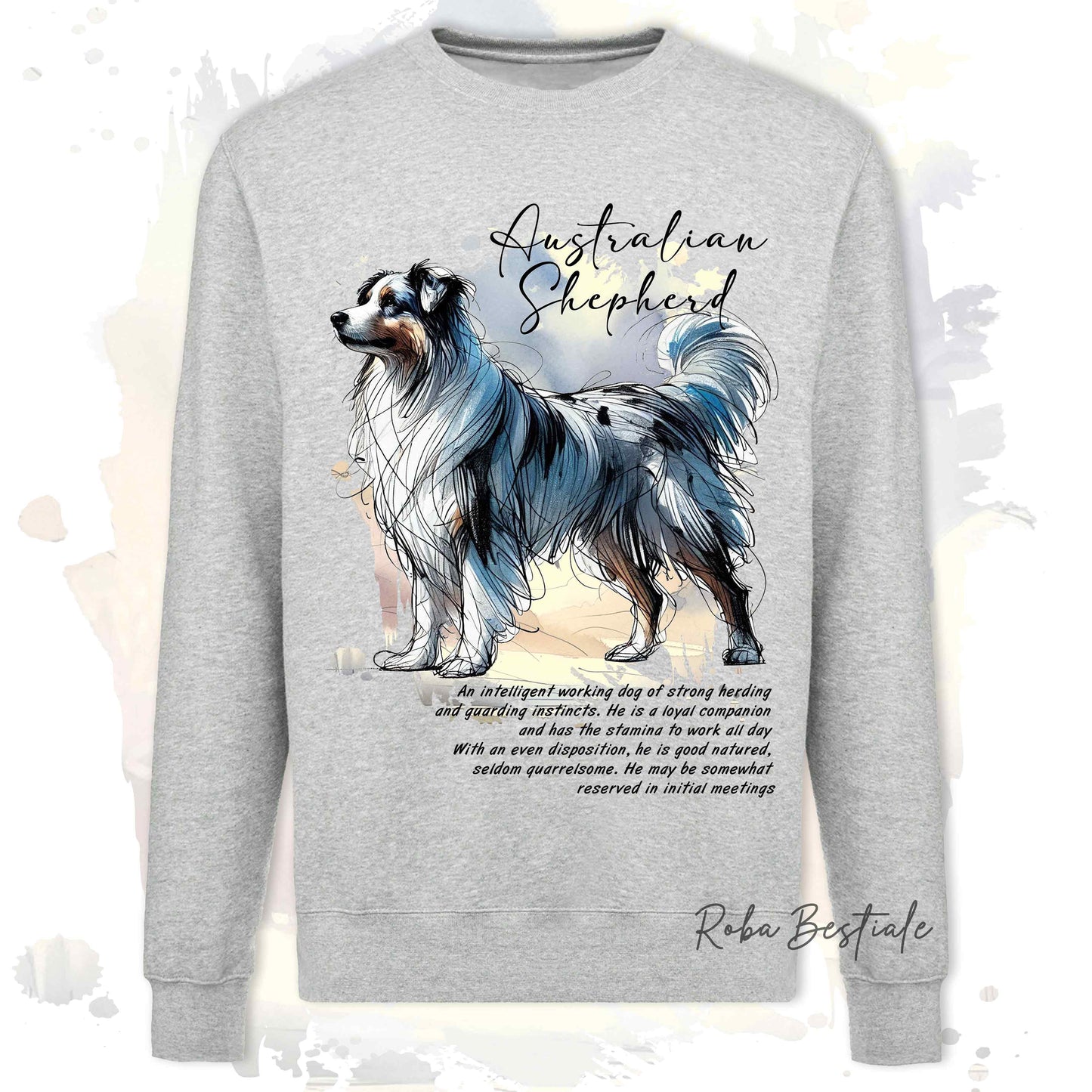 Felpa BEHAVIOR - AUSTRALIAN SHEPHERD Blue Merle - Girocollo, Unisex, in tanti colori! - dalla XS alla 3XL