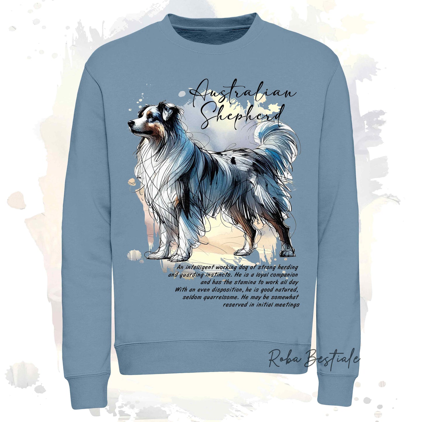 Felpa BEHAVIOR - AUSTRALIAN SHEPHERD Blue Merle - Girocollo, Unisex, in tanti colori! - dalla XS alla 3XL