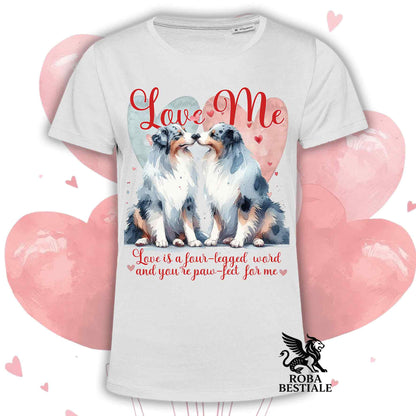 T-shirt LOVE ME - AUSTRALIAN SHEPHERD Blue Merle - Bianca o Beige, Uomo o Donna - dalla XS alla 5XL