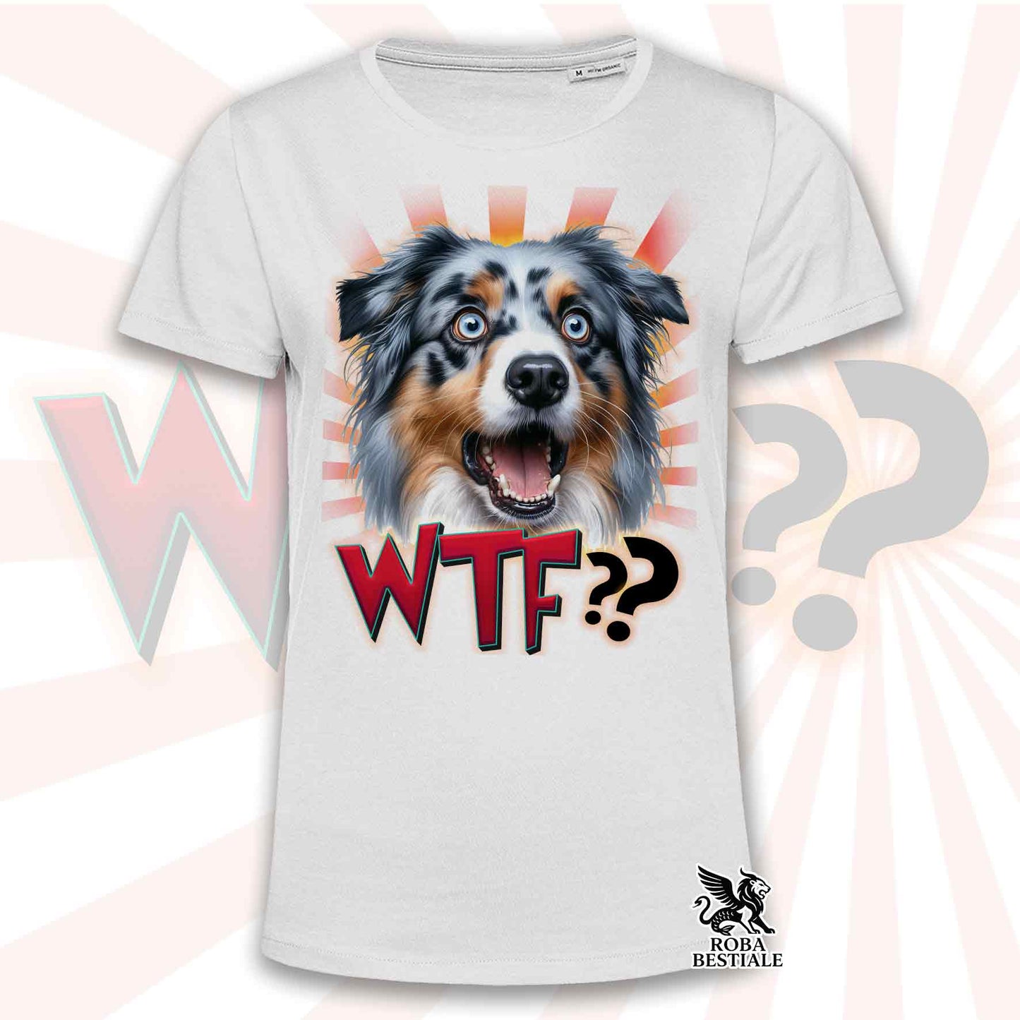 T-Shirt WTF?? - AUSTRALIAN SHEPHERD Blue Merle - Bianca o Beige, da Uomo o da Donna - dalla XS alla 5XL