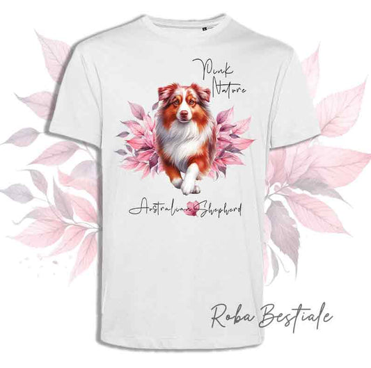 T-Shirt PINK NATURE - AUSTRALIAN SHEPHERD Red Merle - Uomo o Donna - dalla XS alla 5XL