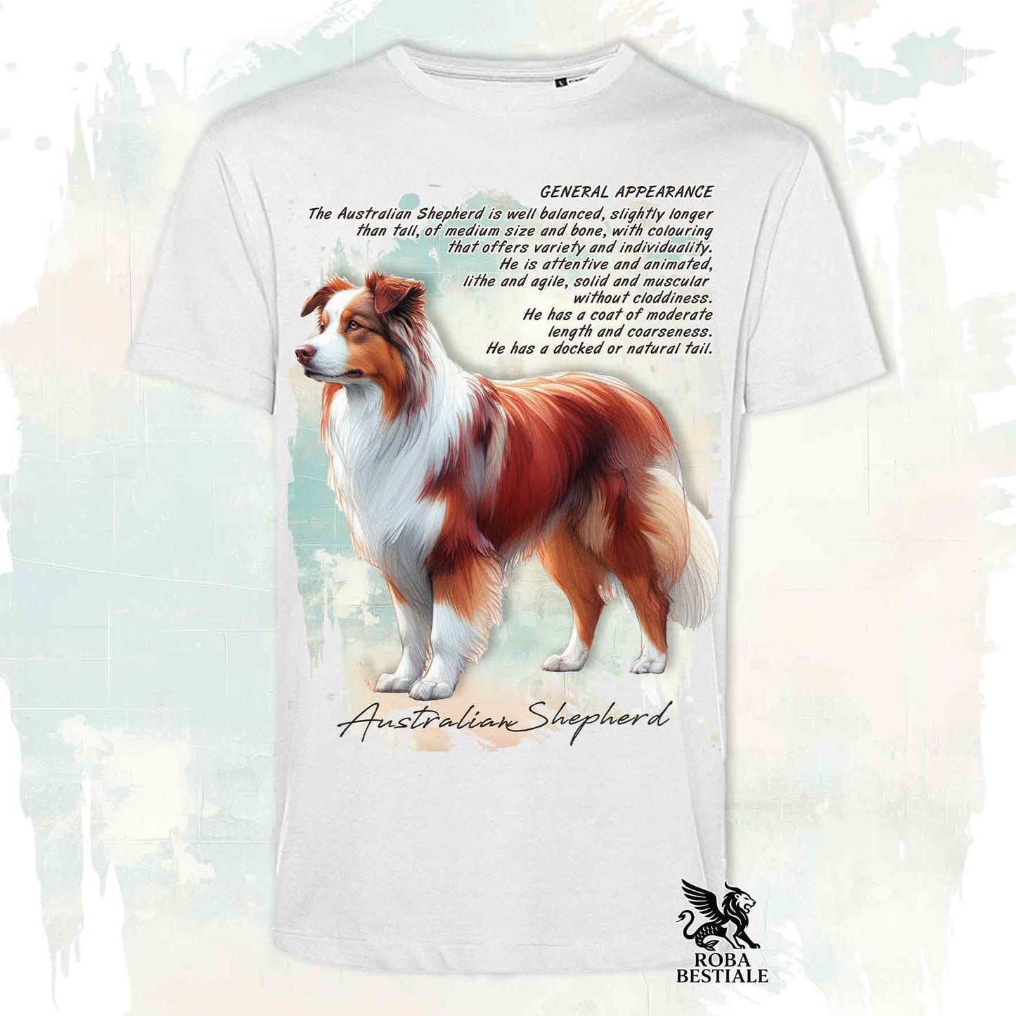 T-Shirt APPEARANCE - AUSTRALIAN SHEPHERD Red Tricolor - Bianca o Beige, da Uomo o da Donna - dalla XS alla 5XL