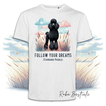 T-Shirt QUOTES "DREAM" - BARBONE Grande Mole Nero - Bianca, Uomo o Donna - dalla XS alla 5XL