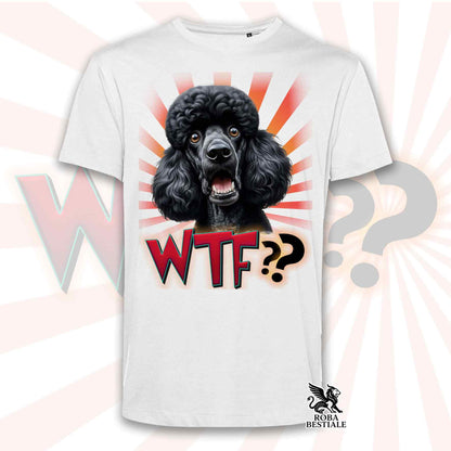 T-Shirt WTF?? - BARBONE Grande Mole Nero - Bianca o Beige, da Uomo o da Donna - dalla XS alla 5XL