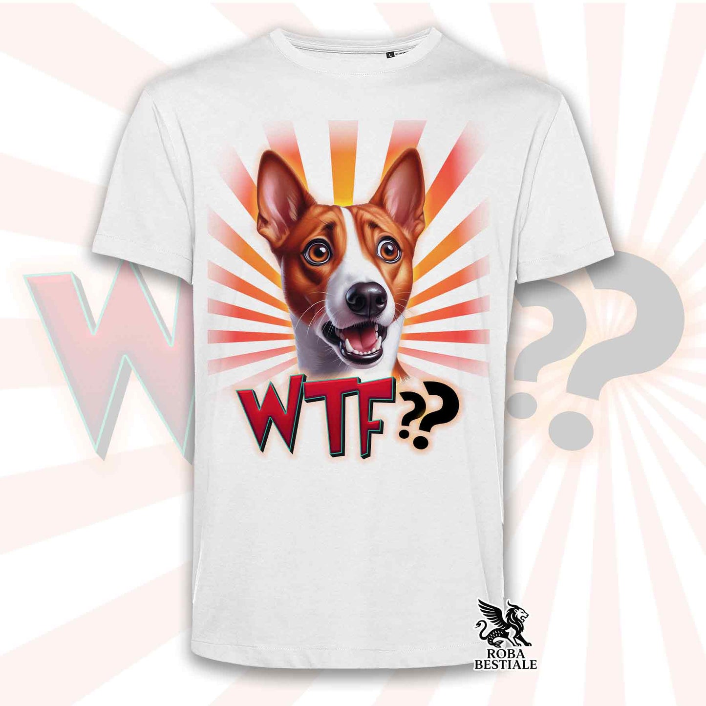 T-Shirt WTF?? - BASENJI Bianco e Rosso - Bianca o Beige, da Uomo o da Donna - dalla XS alla 5XL