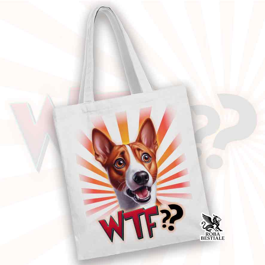 Tote Bag WTF?? - BASENJI Rosso e Bianco - 100% Cotone - Bianca o Beige