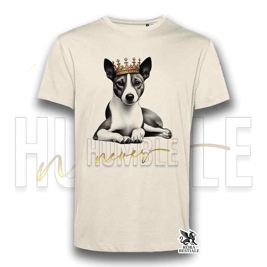 T-shirt NEVER HUMBLE - BASENJI - Bianca o Beige, da Uomo o da Donna - dalla XS alla 5XL