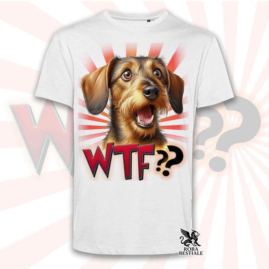 T-Shirt WTF?? - BASSOTTO TEDESCO a Pelo Duro Foglia Secca - Bianca o Beige, da Uomo o da Donna - dalla XS alla 5XL