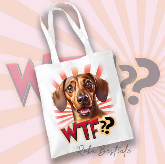 Shopper WTF?? - BASSOTTO TEDESCO a Pelo Corto Fulvo - 100% Cotone - Diversi colori disponibili!