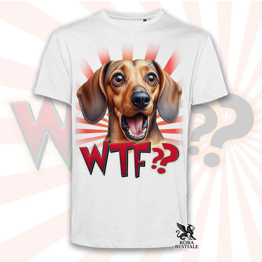 T-Shirt WTF?? - BASSOTTO TEDESCO a Pelo Corto Fulvo  - Bianca o Beige, da Uomo o da Donna - dalla XS alla 5XL