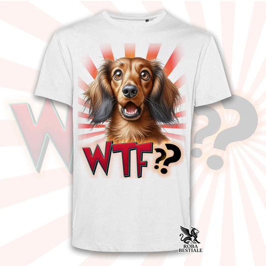 T-Shirt WTF?? - BASSOTTO TEDESCO a Pelo Lungo Fulvo - Bianca o Beige, da Uomo o da Donna - dalla XS alla 5XL
