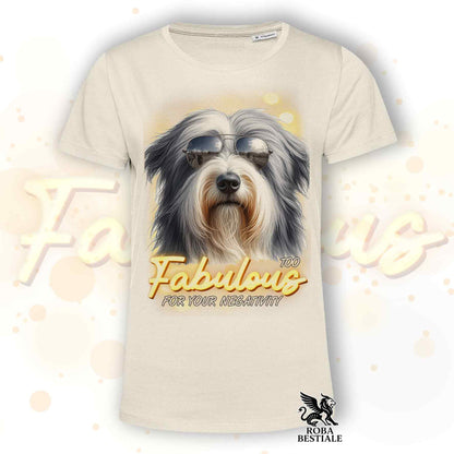 T-Shirt TOO FABULOUS - BEARDED COLLIE Grigio e Bianco - Bianca o Beige, da Uomo o da Donna - dalla XS alla 5XL