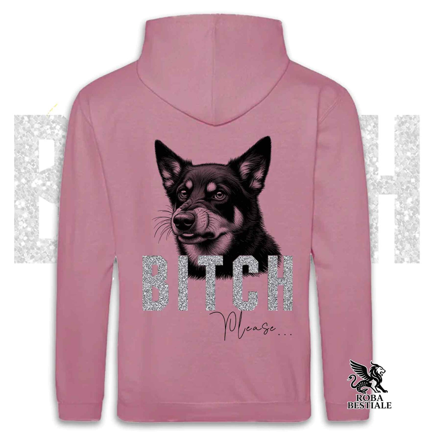 Felpa BI**H, PLEASE - AUSTRALIAN KELPIE - Con Cappuccio e Tasconi, Unisex, in tanti colori - dalla XS alla 5XL