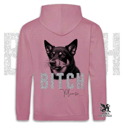 Felpa BI**H, PLEASE - AUSTRALIAN KELPIE - Con Cappuccio e Tasconi, Unisex, in tanti colori - dalla XS alla 5XL