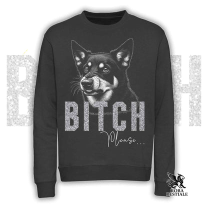 Felpa BI**H, PLEASE - AUSTRALIAN KELPIE - Girocollo, Unisex, in tanti colori! - dalla XS alla 3XL