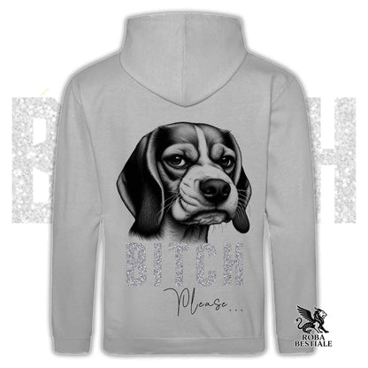 Felpa BI**H, PLEASE - BEAGLE - Con Cappuccio e Tasconi, Unisex, in tanti colori - dalla XS alla 5XL