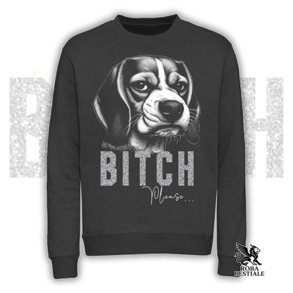 Felpa BI**H, PLEASE - BEAGLE - Girocollo, Unisex, in tanti colori! - dalla XS alla 3XL