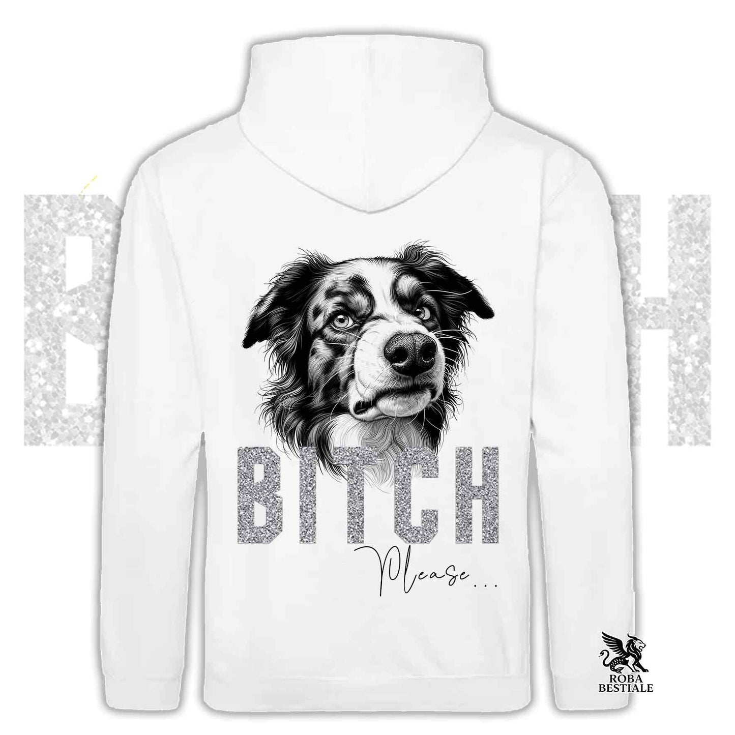 Felpa BI**H, PLEASE - BORDER COLLIE Blue Merle - Con Cappuccio e Tasconi, Unisex, in tanti colori - dalla XS alla 5XL
