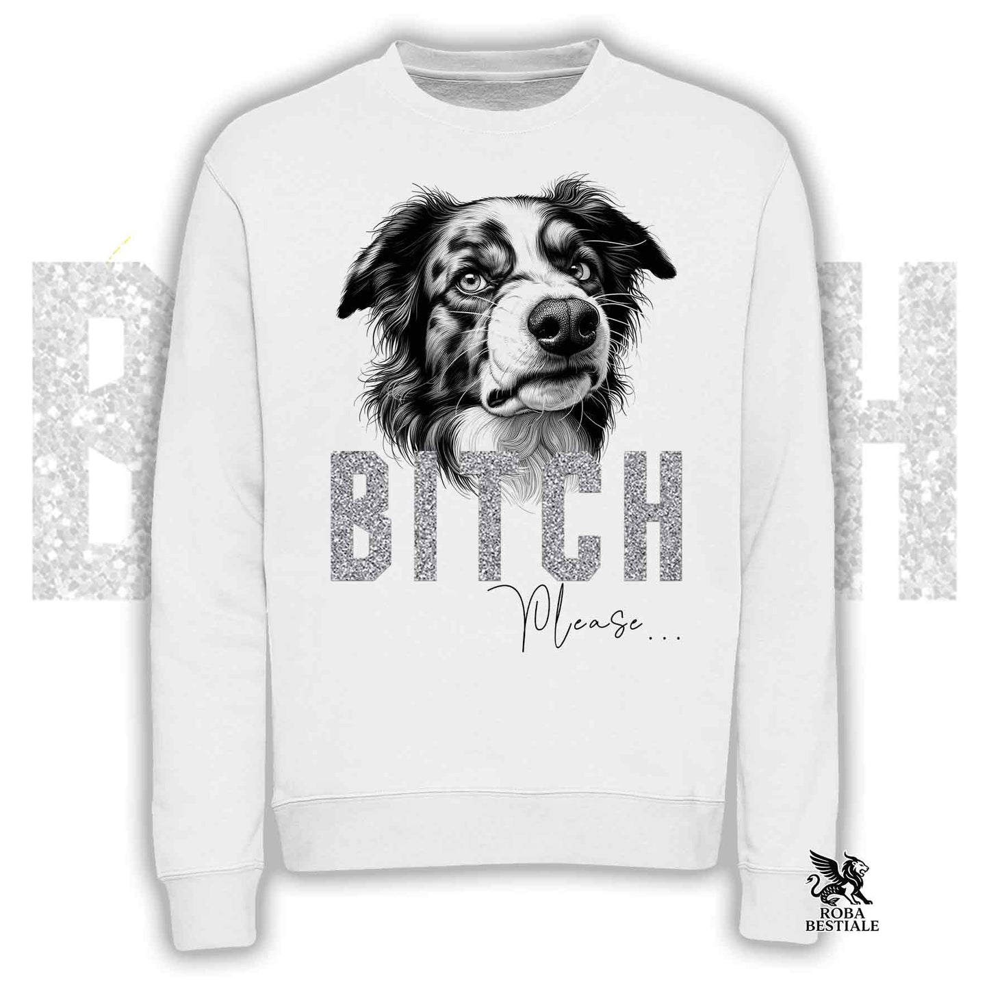 Felpa BI**H, PLEASE - BORDER COLLIE Blue Merle - Girocollo, Unisex, in tanti colori! - dalla XS alla 3XL