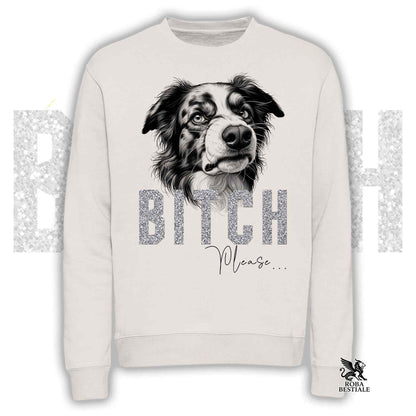 Felpa BI**H, PLEASE - BORDER COLLIE Blue Merle - Girocollo, Unisex, in tanti colori! - dalla XS alla 3XL